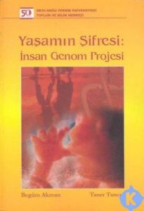 Yaşamın Şifresi İnsan Genom Projesi                                                                                                                                                                                                                            