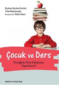 Çocuk ve Ders                                                                                                                                                                                                                                                  