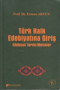 Türk Halk Edebiyatına Giriş                                                                                                                                                                                                                                    