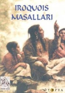 Iroquois Masalları                                                                                                                                                                                                                                             