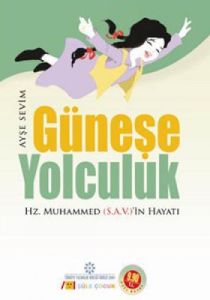 Güneşe Yolculuk                                                                                                                                                                                                                                                