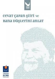 Cevat Çapan Şiiri ve Bana Düşlerini Anlat                                                                                                                                                                                                                      