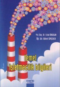 Temel İşletmecilik Bilgileri                                                                                                                                                                                                                                   