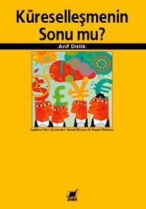 Küreselleşmenin Sonu mu?                                                                                                                                                                                                                                       