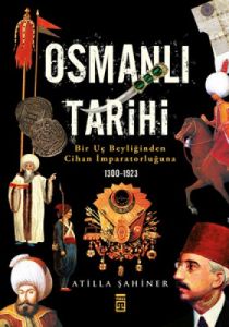 Osmanlı Tarihi                                                                                                                                                                                                                                                 