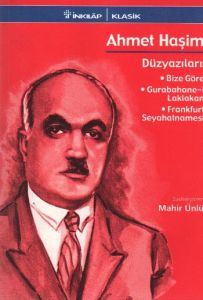 Ahmet Haşim Düzyazıları                                                                                                                                                                                                                                        