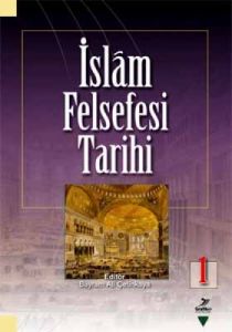 İslam Felsefesi Tarihi 1                                                                                                                                                                                                                                       