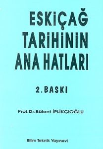 Eskiçağ Tarihinin Ana Hatları                                                                                                                                                                                                                                  