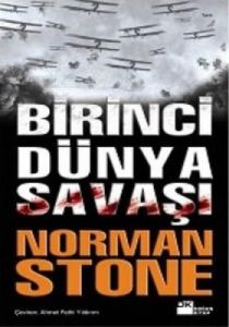 Birinci Dünya Savaşı                                                                                                                                                                                                                                           