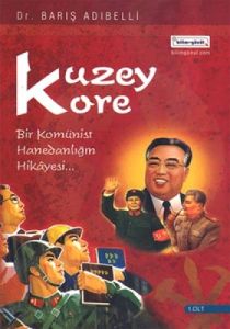 Kuzey Kore Cilt: 1                                                                                                                                                                                                                                             