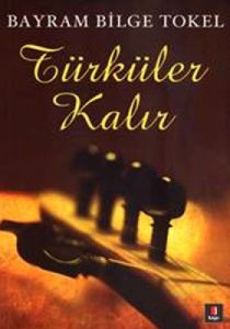 Türküler Kalır                                                                                                                                                                                                                                                 