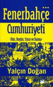 Fenerbahçe Cumhuriyeti                                                                                                                                                                                                                                         