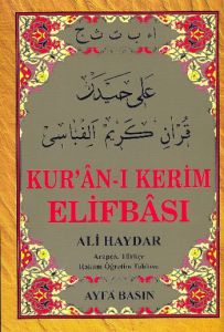 Kuran-ı Kerim Elifbası Ali Haydar                                                                                                                                                                                                                              