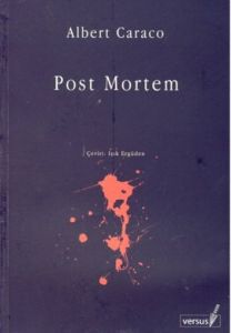 Post Mortem                                                                                                                                                                                                                                                    