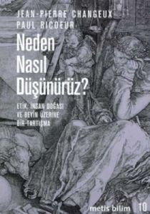 Neden Nasıl Düşünürüz?                                                                                                                                                                                                                                         