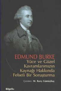 Yüce ve Güzel Kavramlarımızın Kaynağı Hakkında Fel                                                                                                                                                                                                             