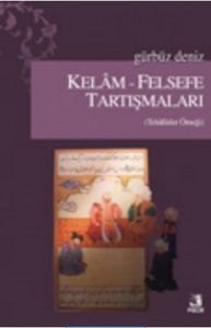 Kelam - Felsefe Tartışmaları                                                                                                                                                                                                                                   