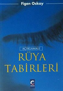 Açıklamalı Rüya Tabirleri                                                                                                                                                                                                                                      