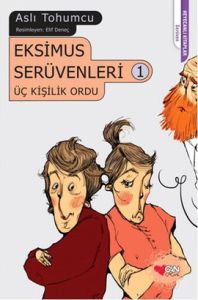 EKSİMUS SERÜVENLERİ 1                                                                                                                                                                                                                                          