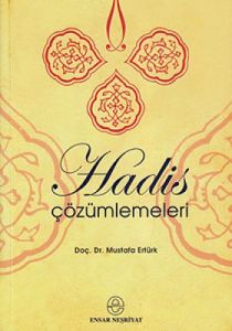 Hadis Çözümlemeleri                                                                                                                                                                                                                                            