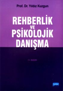 Rehberlik ve Psikolojik Danışma                                                                                                                                                                                                                                