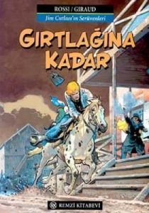 Gırtlağına Kadar Jim Cutlass’ın Serüvenleri                                                                                                                                                                                                                    