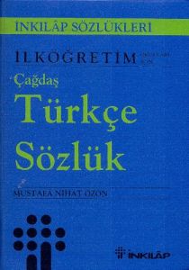 İlköğretim Okulları İçin Çağdaş Türkçe Sözlük                                                                                                                                                                                                                  