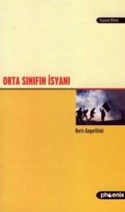 Orta Sınıfın İsyanı                                                                                                                                                                                                                                            