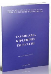 Tasarlama Kiplerinin İşlevleri                                                                                                                                                                                                                                 