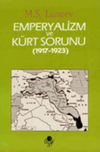 Emperyalizm ve Kürt Sorunu                                                                                                                                                                                                                                     