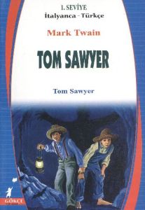 Tom Sawyer İtalyanca - Türkçe                                                                                                                                                                                                                                  