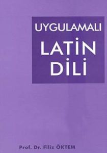 Uygulamalı Latin Dili                                                                                                                                                                                                                                          