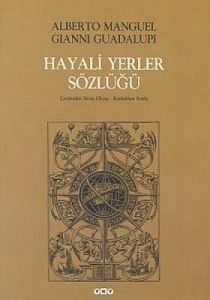 Hayali Yerler Sözlüğü (2 Cilt)                                                                                                                                                                                                                                 