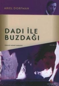 Dadı İle Buzdağı                                                                                                                                                                                                                                               