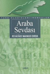 Araba Sevdası - Orijinal Metin                                                                                                                                                                                                                                 