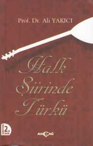 Halk Şiirinde Türkü                                                                                                                                                                                                                                            