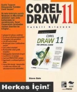 Corel Draw 11 Yetkili Kılavuzu                                                                                                                                                                                                                                 