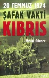 20 Temmuz 1974 Şafak Vakti KIBRIS                                                                                                                                                                                                                              