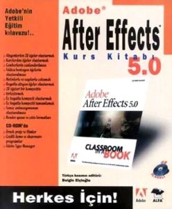 Adobe After Effects 5.0 Kurs Kitabı                                                                                                                                                                                                                            