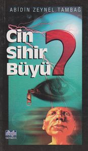 Cin Sihir Büyü                                                                                                                                                                                                                                                 