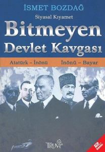 Bitmeyen Devlet Kavgası                                                                                                                                                                                                                                        