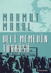 Deli Memedin Türküsü                                                                                                                                                                                                                                           