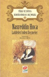 Nasreddin Hoca Latifeleri’nden Seçmeler                                                                                                                                                                                                                        