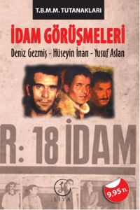 İdam Görüşmeleri                                                                                                                                                                                                                                               