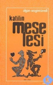 Katilin Meselesi                                                                                                                                                                                                                                               