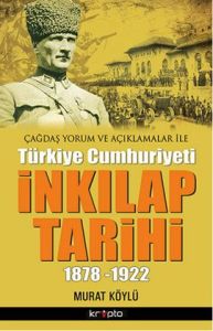 İnkılap Tarihi 1878 - 1922                                                                                                                                                                                                                                     