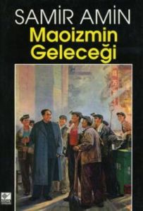 Maoizmin Geleceği                                                                                                                                                                                                                                              