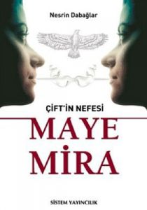 Çift’in Nefesi - Maye Mira                                                                                                                                                                                                                                     