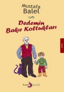 Dedemin Bakır Koltukları                                                                                                                                                                                                                                       