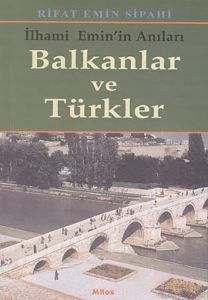 Balkanlar ve Türkler                                                                                                                                                                                                                                           